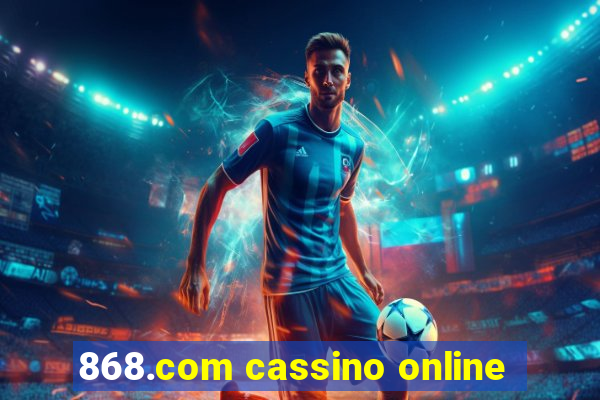 868.com cassino online